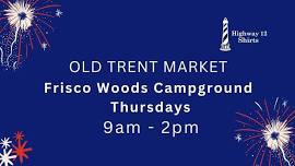 Old Trent Market ~ Thursdays