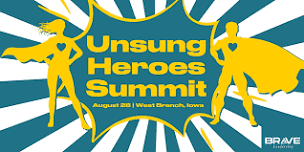 Unsung Heroes Summit (West Branch, IA)