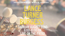 Live Music With Lance Turner Burgess