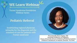 Pediatric Referral and Expanding the Network of Care for Turner Syndrome