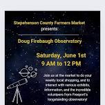 Farmers Market with Doug Firebaugh Observatory!