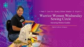 Warrior Women Wednesday Sewing Circle