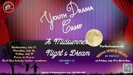 Youth Drama Camp: A Midsummer Night's Dream