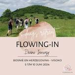 Flowing-in Divine Innergy 6-daags retreat Bosnie 5 t/m 10 juni 2024