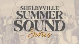 Shelbyville Summer Sound Series feat. Jordan Bentley, The Pretty Goods & Les Masters Band