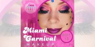 Miami Carnival Makeup Deposit with Face Candy Studio,