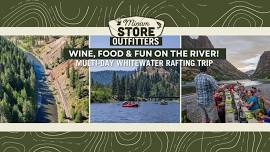 WINE & FOOD ON THE RIVER | Multi-Day Whitewater Rafting Trip on THE SNAKE RIVER THROUGH HELLS CANYON