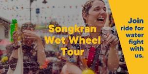 Songkran Wet Wheel 2024
