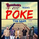 Poke the Bear @ Boondocks