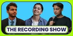 The Recording Show - Gurleen, Madhvendra and Joel