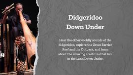 Didgeridoo Down Under at Blue Ridge
