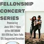 Magic Valley Fellowship Concert Series
