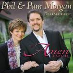 Phil & Pam Morgan @ 11:00am - Pleasant Hill United Methodist • 1300 Lexington Rd • 816-540-2072