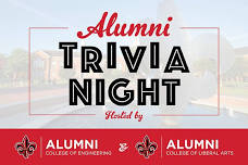 Colleges of Liberal Arts & Engineering Alumni Chapters Trivia Night