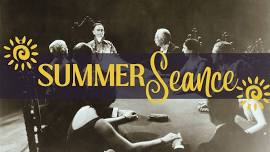 Summer Seance