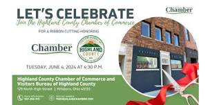 Highland County Chamber of Commerce and Visitors Bureau of Highland County Ribbon Cutting