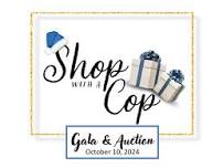 Shop with a Cop Gala and Auction