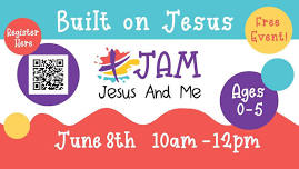 JAM Event - Built on Jesus