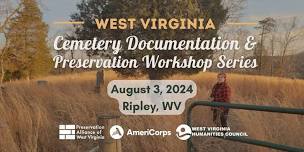 WV Cemetery Preservation Workshop: Ripley
