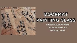 Doormat Painting Class