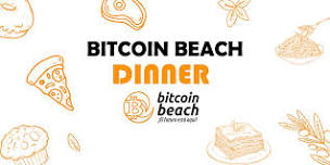 Bitcoin Beach Dinner