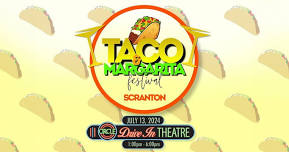 Taco & Margarita Festival Scranton