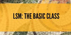 LSM Introduction to Lay Ministries the Basic Class May 24-25, 2024 at Ajo Federated Church