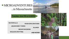 Microadventures in Massachusetts