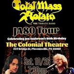 "JA80 TOUR" Total Mass Retain YES Tribute Band