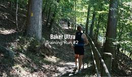 Baker Training Run #2