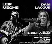 Leif Meche and Dani Lacour live at the Rush Lounge @Golden Nugget Casino Lake Charles