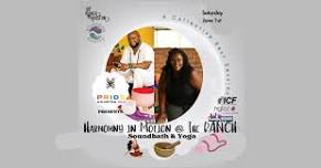 PRIDE Houston 365 Presents Harmony In Motion at The Ranch Houston with Liam, Tamika, & Rosemary