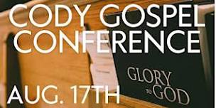 Cody Gospel Conference 2024