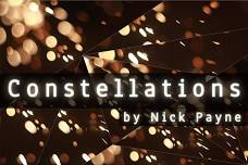 Constellations ~ By Nick Payne
