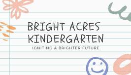 First Day of Private Kindergarten - Bright Acres