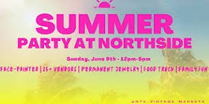 Summer Party at Northside