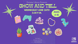 Kids' Show and Tell at the Fortuna Library