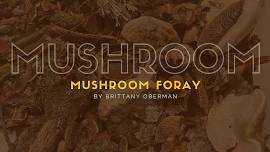 Mushroom Foray