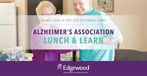 Lunch and Learn: Alzheimer's Association