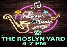 Live Music @ the Roslyn Yard