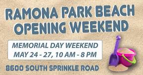 Ramona Park Beach Opening Weekend