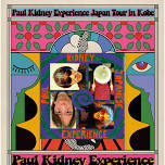 PAUL KIDNEY JAPANESE EXPERIENCE (Aus/Jpn) Sat MAY 25 HELLUVA LOUNGE, Kobe w/ BLONDnewHALF, Love Love