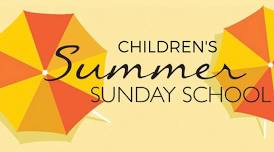 Summer Sunday School Begins