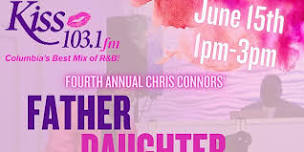 Father Daughter Dance, Kiss 103.1 Presents Chris Connors Fourth Annual