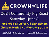 Crown of Life Lutheran Church 2024 Community Pig Roast
