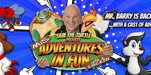 MISADVENTURES in Fun with Sam the Turtle and Barry
