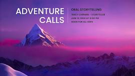 Adventure Calls with Tracy Chipman - Storyteller
