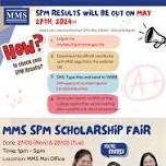 MMS SPM Scholarship Fair