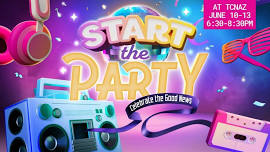 Start the Party VBS!