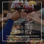 Ladies Night at Sanctuary Town